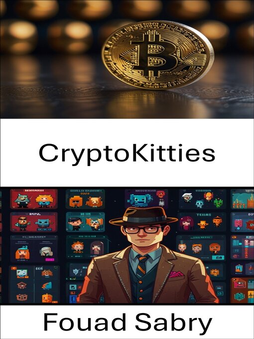 Title details for CryptoKitties by Fouad Sabry - Available
